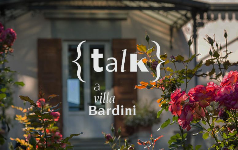 Talk Villa Bardini